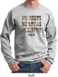 Mossy Oak No Boots No Spurs No Service Sweatshirt