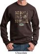 Mossy Oak No Boots No Spurs No Service Sweatshirt