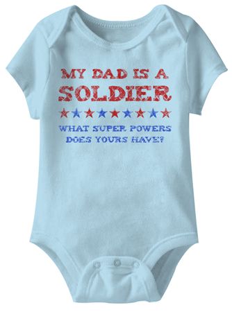 My Dad Is A Soldier Funny Baby Romper Blue Infant Babies Creeper