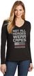 Not All Heroes Wear Capes Firefighter Ladies Long Sleeve V-Neck T-Shirt