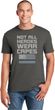Not All Heroes Wear Capes Police Officer Soft Style Unisex T-Shirt