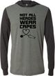 Not All Heroes Wear Capes Stethoscope Lightweight Hoodie T-Shirt