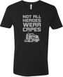 Not All Heroes Wear Capes Trucker Adult V-Neck T-Shirt