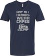 Not All Heroes Wear Capes Trucker Adult V-Neck T-Shirt