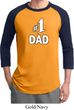 Number 1 Dad Mens Raglan Shirt