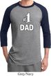 Number 1 Dad Mens Raglan Shirt