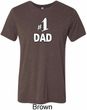 Number 1 Dad Mens Tri Blend Crewneck Shirt