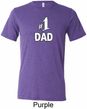 Number 1 Dad Mens Tri Blend Crewneck Shirt