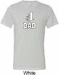 Number 1 Dad Mens Tri Blend Crewneck Shirt