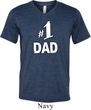 Number 1 Dad Mens Tri Blend V-neck Shirt
