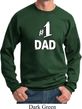 Number 1 Dad Sweatshirt