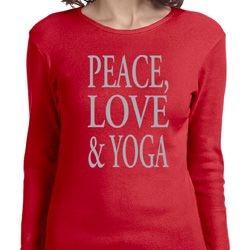 Peace Love & Yoga Ladies Long Sleeve Shirt Peace Love & Yoga Ladies Long Sleeve Shirt