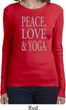 Peace Love & Yoga Ladies Long Sleeve Shirt