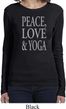 Peace Love & Yoga Ladies Long Sleeve Shirt