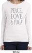 Peace Love & Yoga Ladies Long Sleeve Shirt