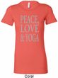 Peace Love & Yoga Ladies Longer Length Shirt