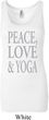 Peace Love & Yoga Ladies Longer Length Tank Top