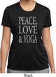 Peace Love & Yoga Ladies Moisture Wicking Shirt