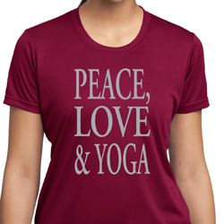 Peace Love & Yoga Ladies Moisture Wicking Shirt Peace Love & Yoga Ladies Moisture Wicking Shirt