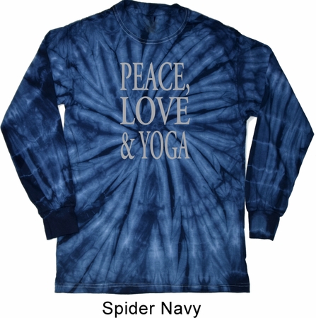 Peace Love & Yoga Long Sleeve Tie Dye Shirt