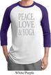 Peace Love & Yoga Mens Raglan Shirt