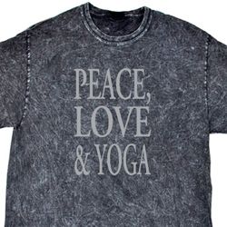 Peace Love & Yoga Mineral Tie Dye Shirt Peace Love & Yoga Mineral Tie Dye Shirt
