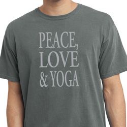 Peace Love & Yoga Pigment Dyed Shirt Peace Love & Yoga Pigment Dyed Shirt