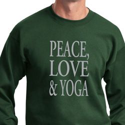 Peace Love & Yoga Sweatshirt Peace Love & Yoga Sweatshirt