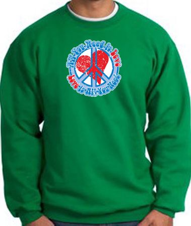 Peace Sign Sweatshirt - All You Need Is Love - Kelly Green