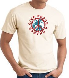 Peace Sign T-shirt - Give Peace A Chance World Adult Tee - Natural