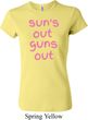 Pink Suns Out Guns Out Ladies Crewneck Shirt