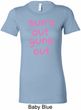 Pink Suns Out Guns Out Ladies Longer Length Shirt