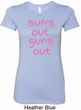 Pink Suns Out Guns Out Ladies Longer Length Shirt