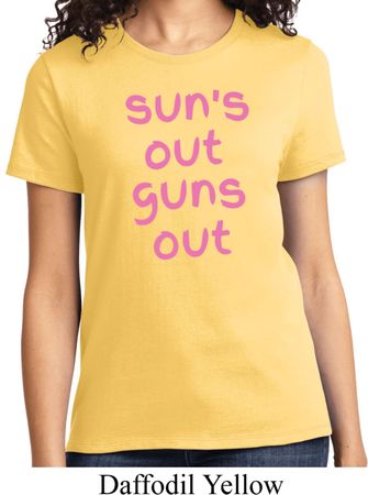 Pink Suns Out Guns Out Ladies Shirt