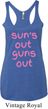 Pink Suns Out Guns Out Ladies Tri Blend Racerback Tank Top