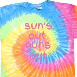 Pink Suns Out Guns Out Tie Dye Shirt Pink Suns Out Guns Out Tie Dye Shirt