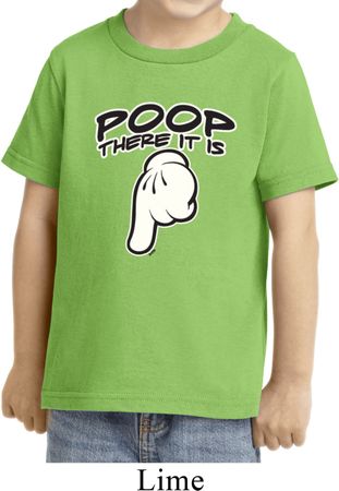 Poop There It Is Toddler Shirt