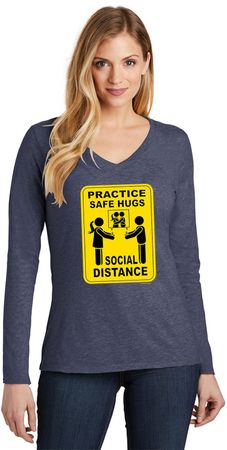 Practice Safe Hugs Social Distance Ladies Long Sleeve V-Neck T-Shirt