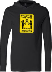 Practice Safe Hugs Social Distance Lightweight Hoodie T-Shirt
