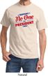 Presidential Election Shirt No One For President