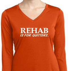 Rehab Is For Quitters Ladies Dry Wicking Long Sleeve Shirt