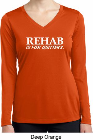 Rehab Is For Quitters Ladies Dry Wicking Long Sleeve Shirt