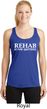 Rehab Is For Quitters Ladies Dry Wicking Racerback Tank Top