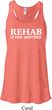 Rehab Is For Quitters Ladies Flowy Racerback Tanktop