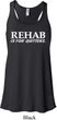 Rehab Is For Quitters Ladies Flowy Racerback Tanktop