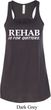 Rehab Is For Quitters Ladies Flowy Racerback Tanktop