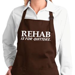 Rehab Is For Quitters Ladies Full Length Apron with Pockets