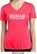 Rehab Is For Quitters Ladies Moisture Wicking V-neck Shirt