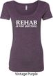 Rehab Is For Quitters Ladies Scoop Neck Shirt