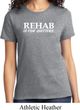 Rehab Is For Quitters Ladies Shirt